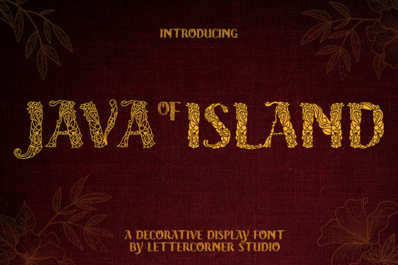 Java Island: Elevating Visual Storytelling with a Decorative Typeface