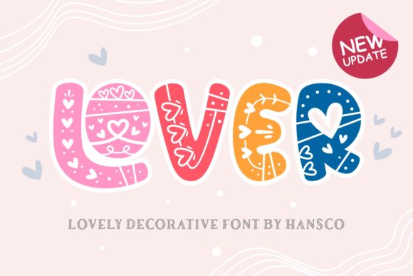Lover Font: The Friendly Choice for Creative Projects